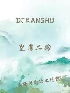 DJKANSHU